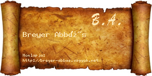 Breyer Abbás névjegykártya